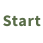 Start